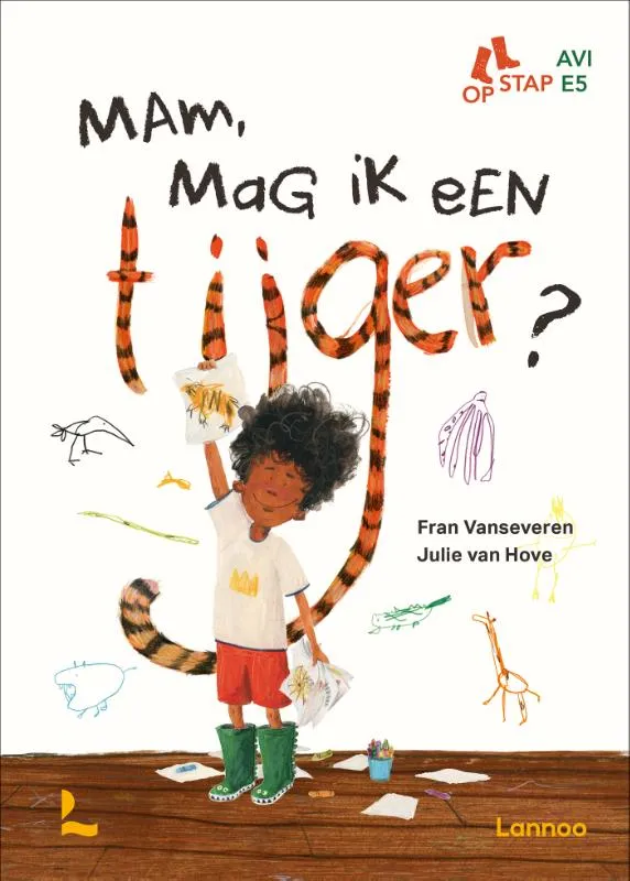 Mam, mag ik een tijger? | 9789401479820 Mam, mag ik een tijger?
