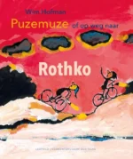 Puzemuze, of op weg naar Rothko | 9789025862848