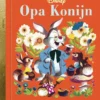 Opa Konijn | 9789047621539