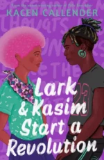 Lark & Kasim Start a Revolution | 9780571377343
