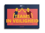 Teams in Veiligheid | 9789083260280 Teams in Veiligheid | 9789083260280