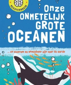 Onze onmetelijk grote oceanen