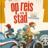 Op reis in de stad | 9789462918597 Op reis in de stad | 9789462918597