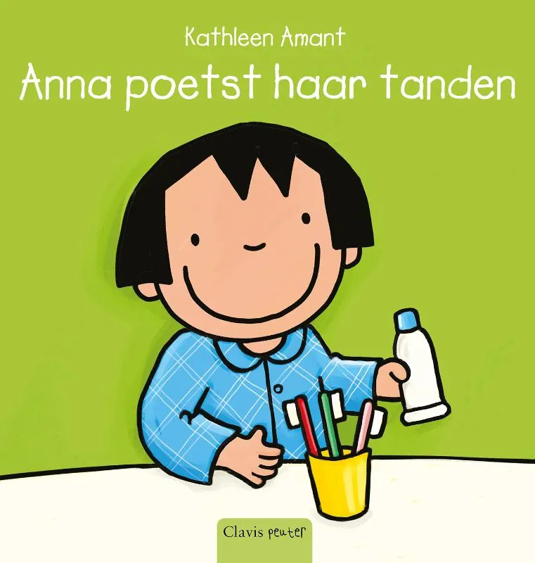 Anna poetst haar tanden | 9789044806915 Anna poetst haar tanden