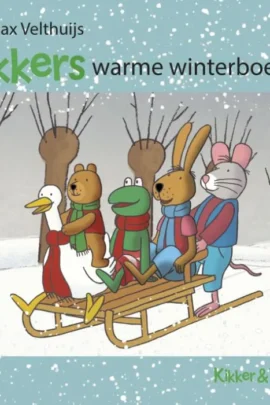 Kikkers warme winterboek | 9789025868932 Kikkers warme winterboek | 9789025868932