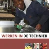 Werken in de techniek | 9789086961276 Werken in de techniek | 9789086961276