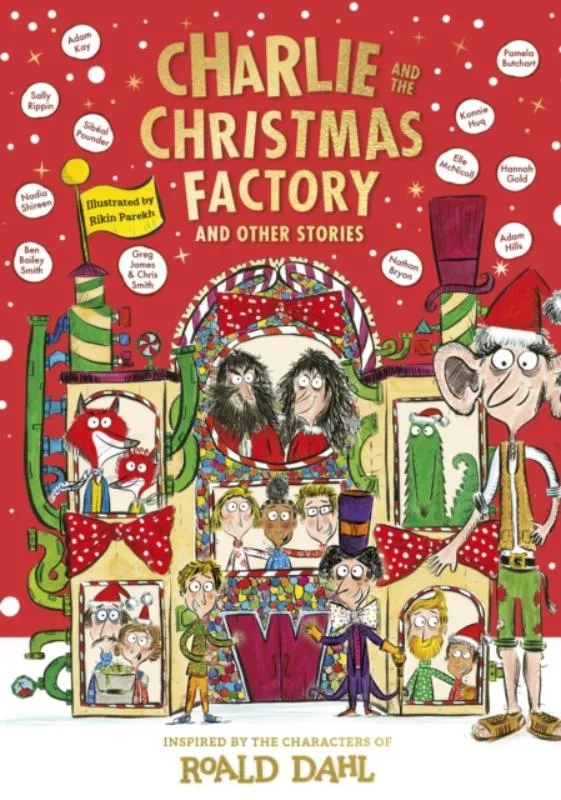 Charlie and the Christmas Factory | 9780241618776 Charlie and the Christmas Factory