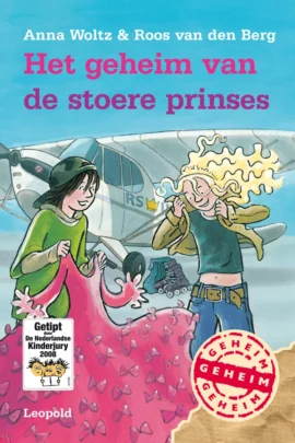 Het geheim van de stoere prinses