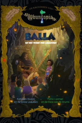 Balla en het Woud der Legenden