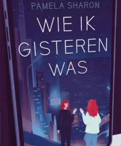 Wie ik gisteren was
