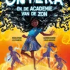 Onyeka en de Academie van de Zon | 9789085432852