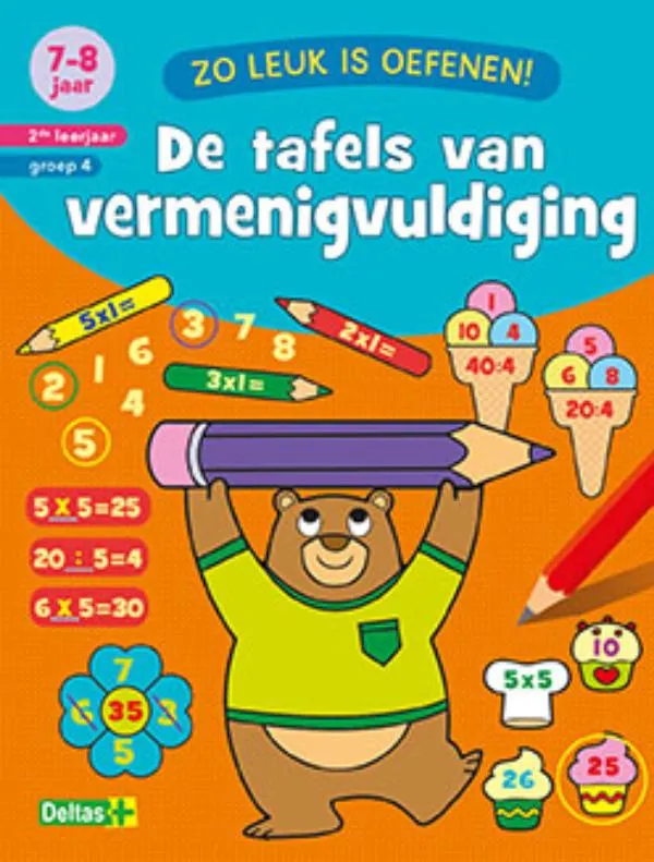 De tafels van vermenigvuldiging 7-8 jaar 2de leerjaar groep 4 | 9789044746266 De tafels van vermenigvuldiging 7-8 jaar 2de leerjaar groep 4