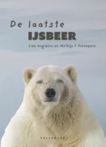 De laatste ijsbeer | 9789463680332