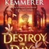Destroy the Day | 9781526658463 Destroy the Day | 9781526658463