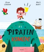 De piraten komen! | 9789025773175