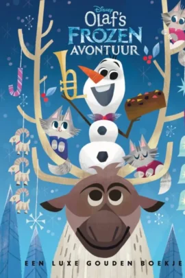 Olaf’s Frozen avontuur