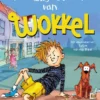 De rattige streken van Wokkel | 9789000400072