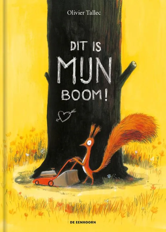 Dit is mijn boom! | 9789462916333 Dit is mijn boom!