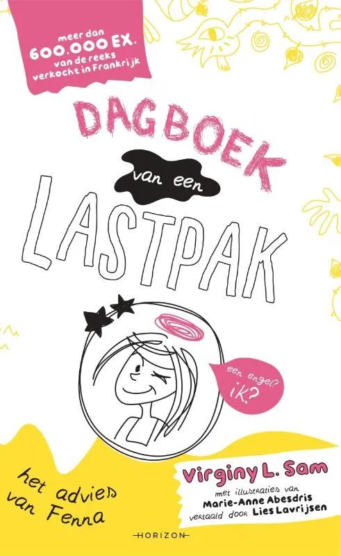 Dagboek van een lastpak | 9789464101737 Dagboek van een lastpak