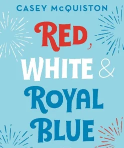 Red, White & Royal Blue
