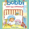 Bobbi naar het ziekenhuis | 9789048319411