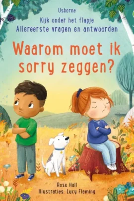 Waarom moet ik sorry zeggen?