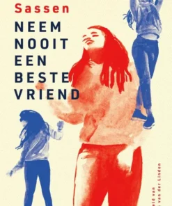 Neem nooit een beste vriend