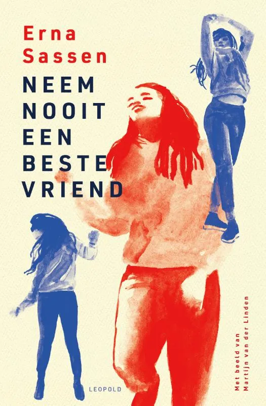 Neem nooit een beste vriend | 9789025884215 Neem nooit een beste vriend