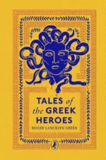 Tales of the Greek Heroes | 9780241425114 Tales of the Greek Heroes | 9780241425114