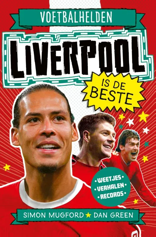 Voetbalhelden - Liverpool is de beste | 9789493474123 Voetbalhelden - Liverpool is de beste