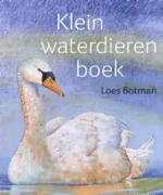 Klein waterdierenboek | 9789025776541 Klein waterdierenboek | 9789025776541