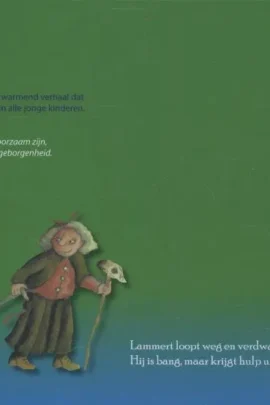 Lammert verdwaalt in het bos | 9789491510151