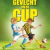 Gevecht om de cup | 9789044851298