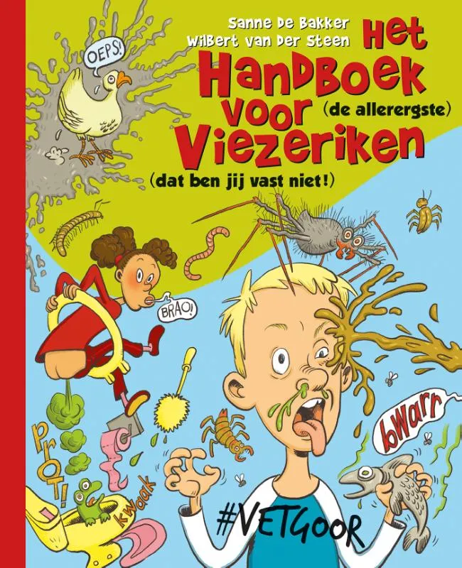 Het handboek voor viezeriken | 9789020691788 Het handboek voor viezeriken