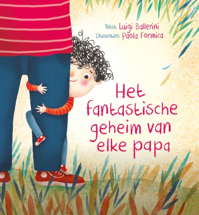 Het fantastische geheim van elke papa