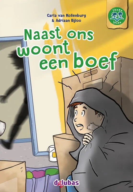 Naast ons woont een boef | 9789053008638 Naast ons woont een boef