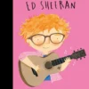 Ed Sheeran | 9781510232440 Ed Sheeran | 9781510232440