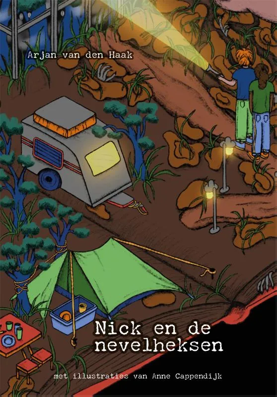 Nick en de nevelheksen | 9789081739979 Nick en de nevelheksen