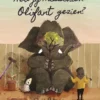 Heb jij misschien Olifant gezien? | 9789045123998 Heb jij misschien Olifant gezien? | 9789045123998