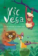 Vic Vega en de kwaaie Koning Kila | 9789401410137 Vic Vega en de kwaaie Koning Kila | 9789401410137