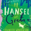 Hansel and Greta | 9789025772802 Hansel and Greta | 9789025772802