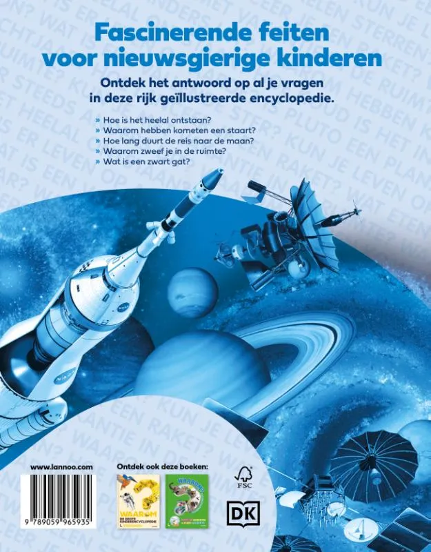 Waarom? De grote encyclopedie van de ruimte | 9789059965935 Waarom? De grote encyclopedie van de ruimte - Afbeelding 2