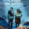 Onder de golven | 9789401473040