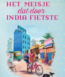 Het meisje dat door India fietste