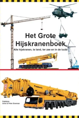 Het grote Hijskranenboek