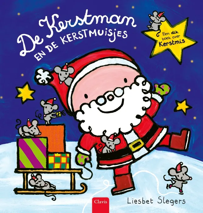 De Kerstman en de kerstmuisjes | 9789044834581 De Kerstman en de kerstmuisjes