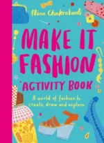 Make It Fashion Activity Book | 9781524715731 Make It Fashion Activity Book | 9781524715731