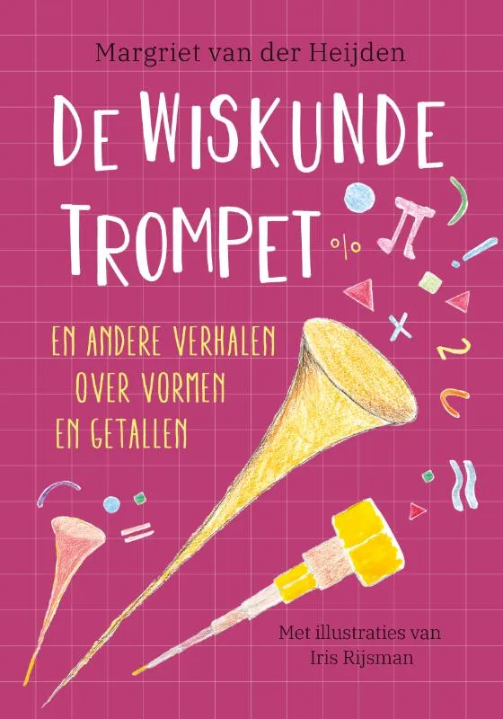 De wiskundetrompet | 9789057125379 De wiskundetrompet