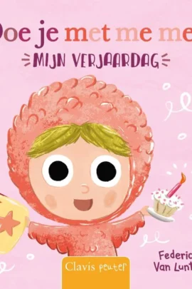 Doe je met me mee? Mijn verjaardag