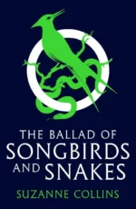 The Ballad of Songbirds and Snakes (A Hunger Games Novel) | 9780593698136